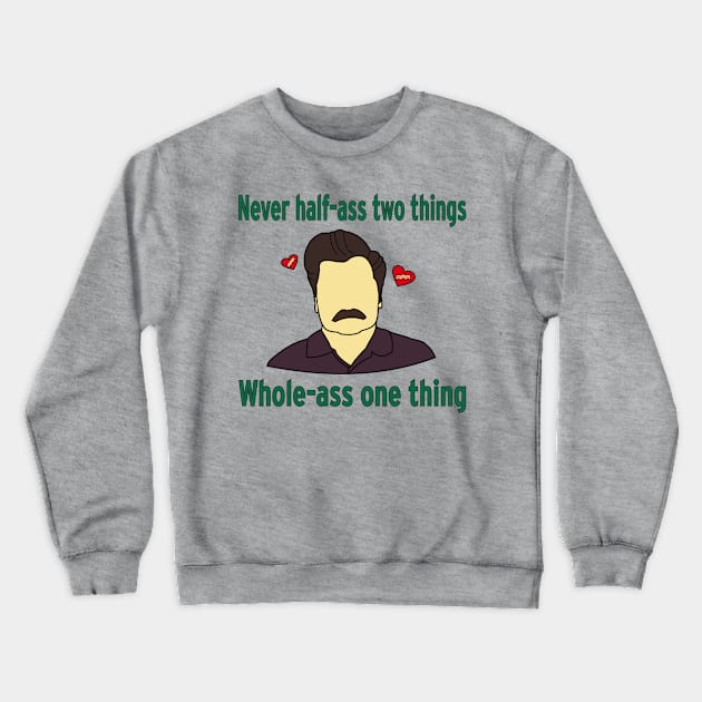 Ronald Ulysses Swanson Crewneck Sweatshirt by Brunaesmanhott0